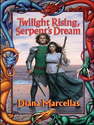 cover image of Twilight Rising, Serpent's Dream